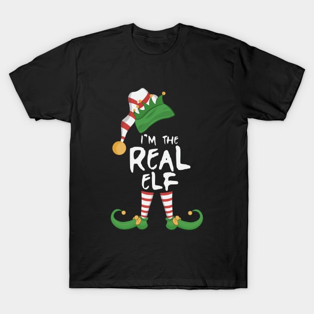 I'm The Real Elf T-Shirt by novaya